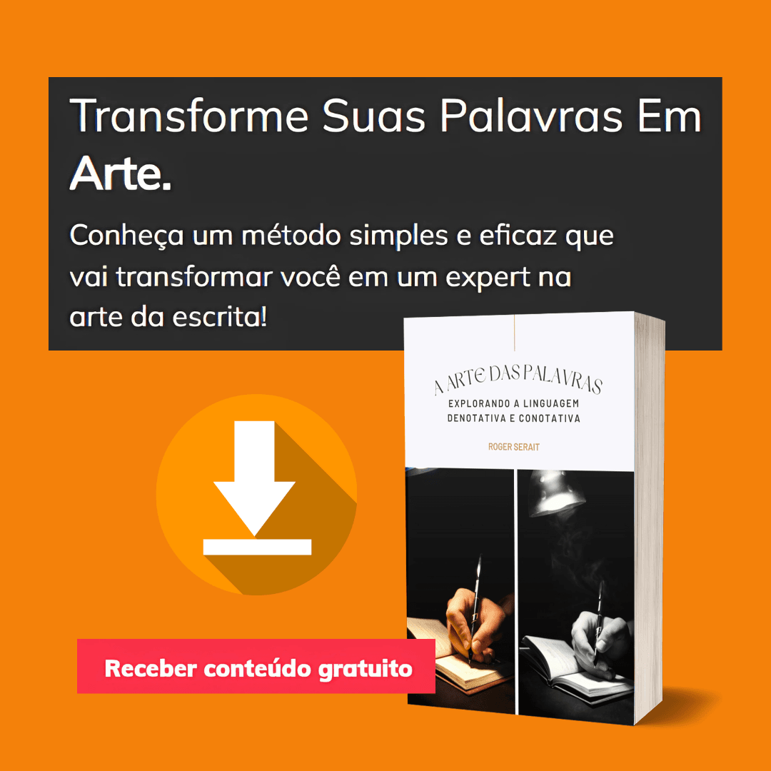 E-book A Arte das Palavras – Explorando a Linguagem Denotativa e Conotativa