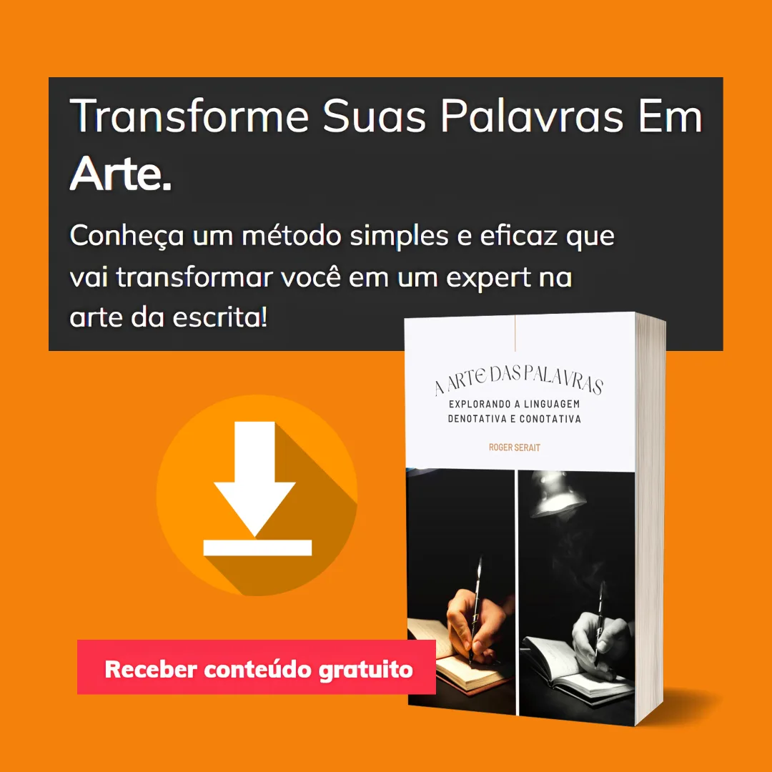 E-book A Arte das Palavras – Explorando a Linguagem Denotativa e Conotativa