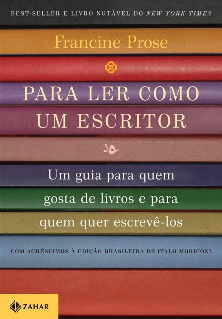 Imagem mostra a capa do livro: Para Ler Como Escritor